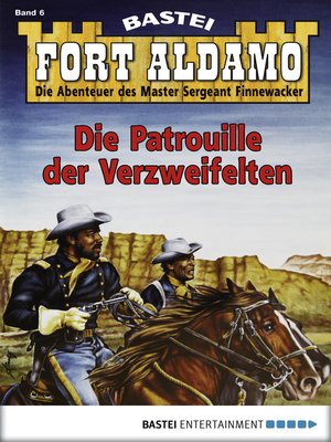 cover image of Fort Aldamo--Folge 006